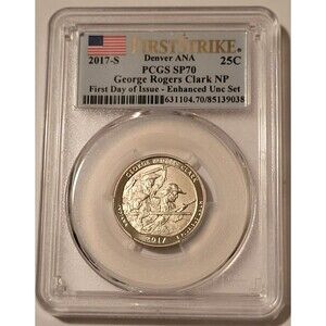 2017 S George Rogers Clark NP Quarter Enhanced SP70 PCGS FS Denver ANA